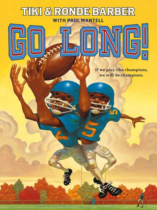 Title details for Go Long! by Ronde Barber - Available